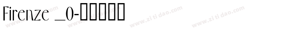 Firenze _0字体转换